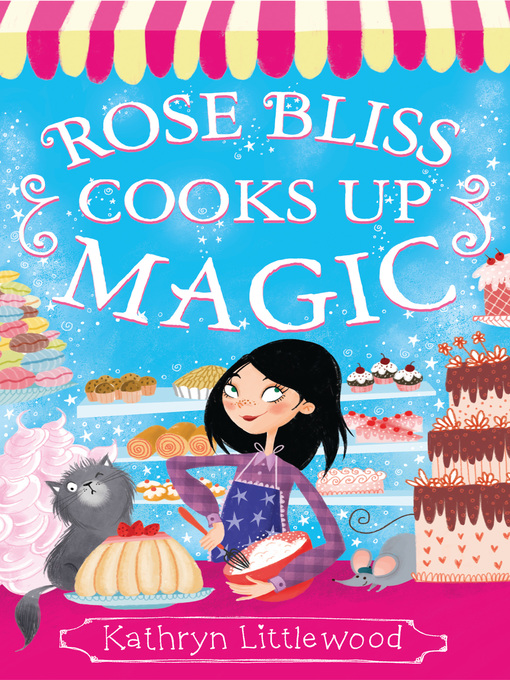 Title details for Bake Off Magic by Kathryn Littlewood - Available